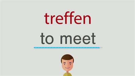 treffen englisch|German